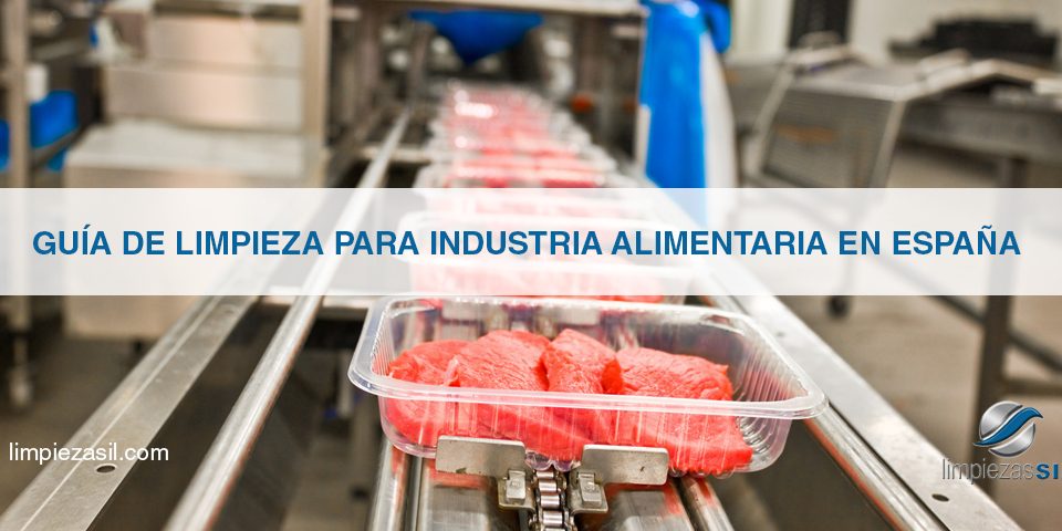 Guía de Limpieza para Industria Alimentaria