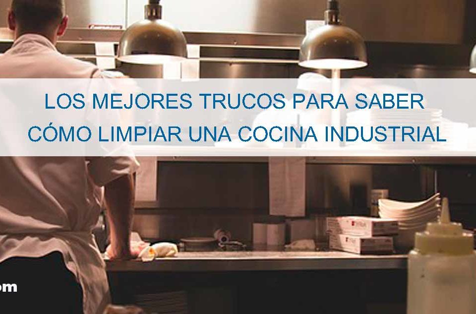 como-limpiar-una-cocina-industrial