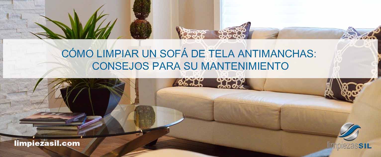 ▷ Cómo limpiar un sofá de tela antimanchas | Limpiezas SIL
