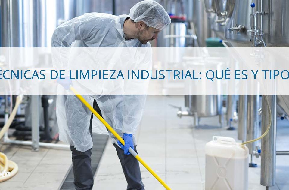 técnicas de limpieza industrial